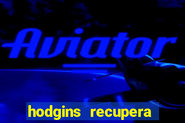 hodgins recupera sua fortuna